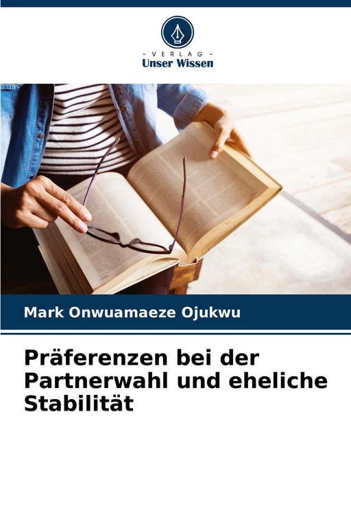 Produktbild: Pr&auml;ferenzen bei der Partnerwahl und eheliche Stabilit&auml;t