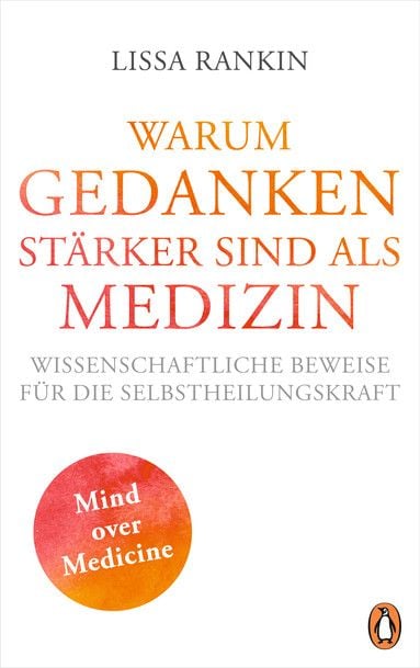 Produktbild: Warum Gedanken st&auml;rker sind als Medizin
