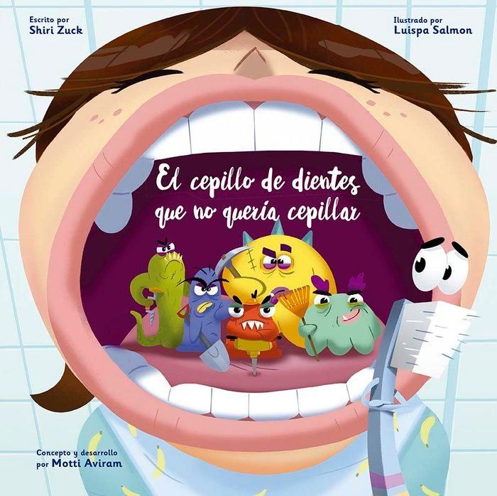 Produktbild: Cepillo de Dientes Que No Queria Cepillar, El