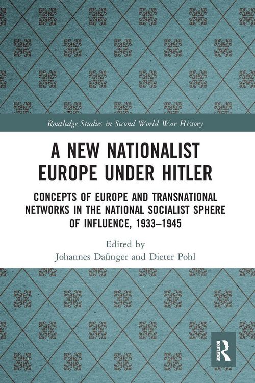 Produktbild: A New Nationalist Europe Under Hitler
