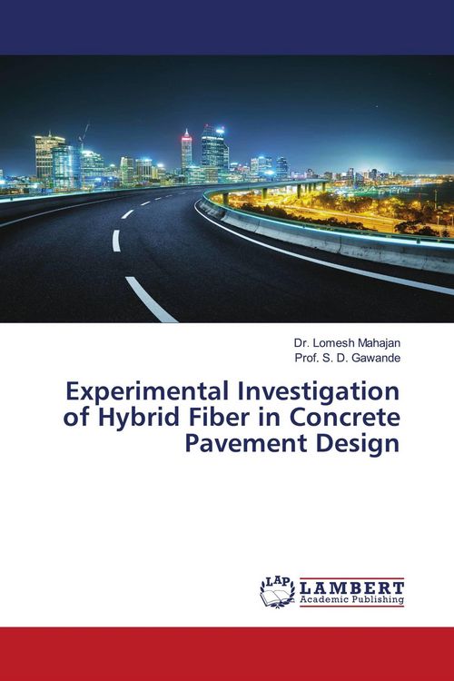 Produktbild: Experimental Investigation of Hybrid Fiber in Concrete Pavement Design