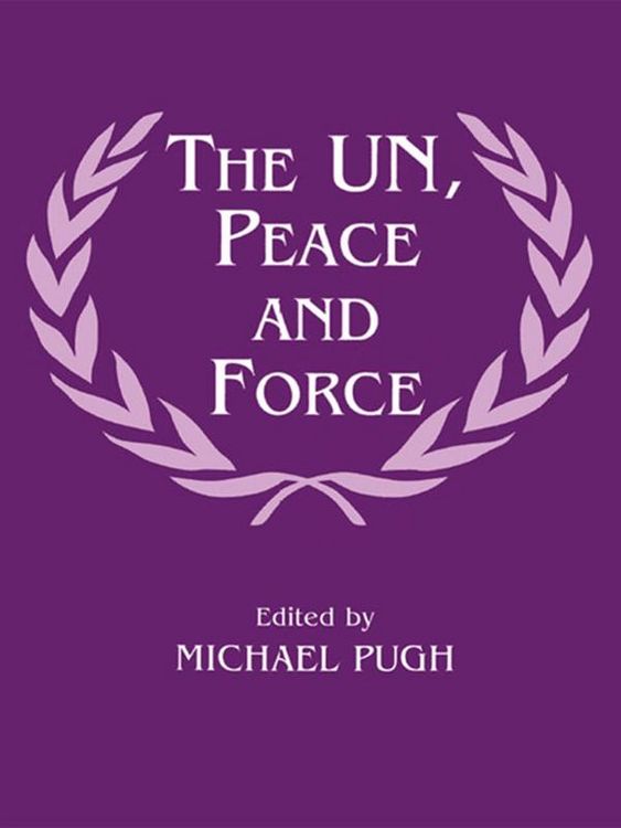 Produktbild: The UN, Peace and Force