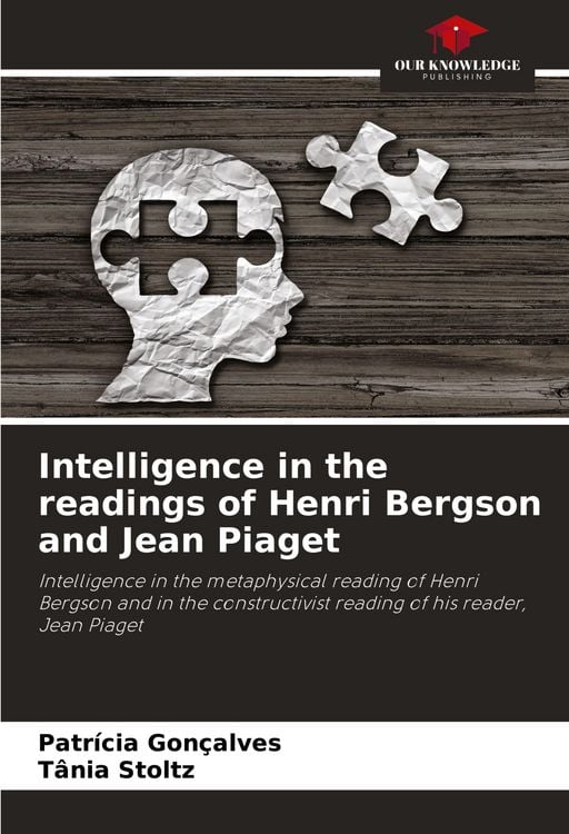 Produktbild: Intelligence in the readings of Henri Bergson and Jean Piaget