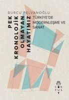 Produktbild: Pek Kronolojik Olmayan Hayatimiz