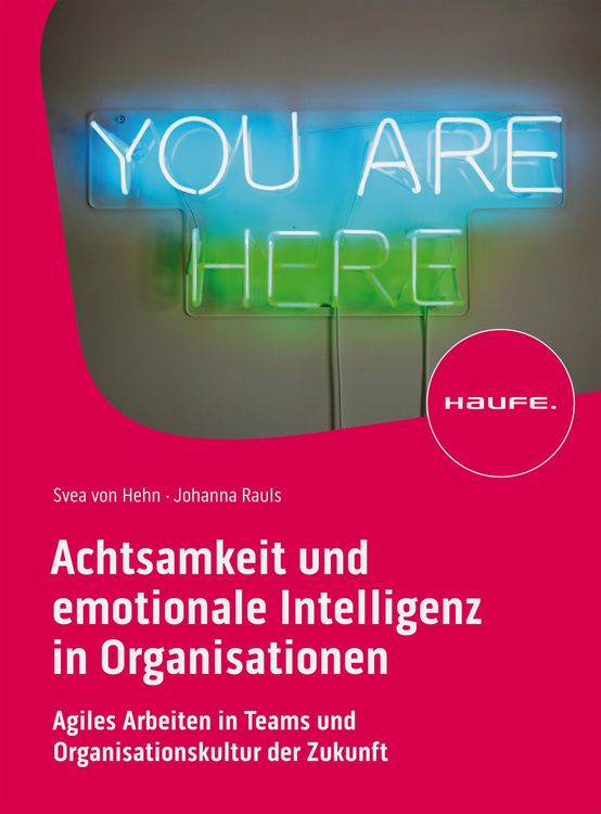 Produktbild: Achtsamkeit und emotionale Intelligenz in Organisationen