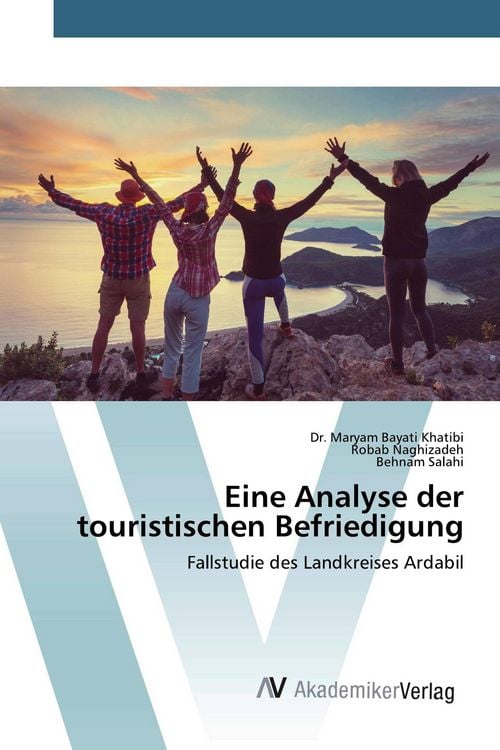 Produktbild: Eine Analyse der touristischen Befriedigung