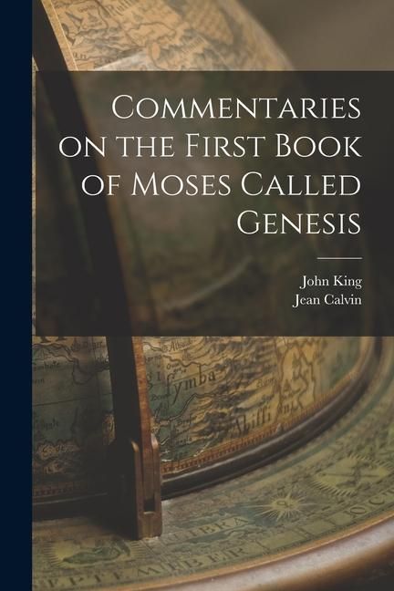 Produktbild: Commentaries on the First Book of Moses Called Genesis