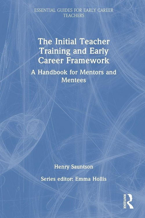 Produktbild: The Initial Teacher Training and Early Career Framework