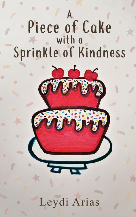Produktbild: A Piece of Cake with a Sprinkle of Kindness
