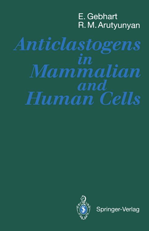 Produktbild: Anticlastogens in Mammalian and Human Cells
