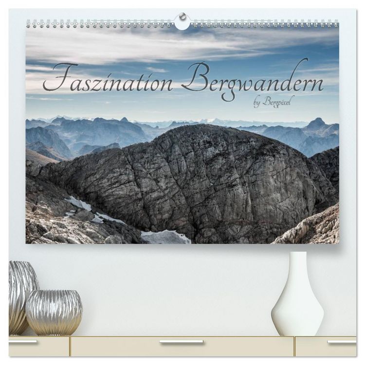 Produktbild: "Bergpixel" Faszination Bergwandern (hochwertiger Premium Wandkalender 2026 DIN A2 quer), Kunstdruck in Hochglanz