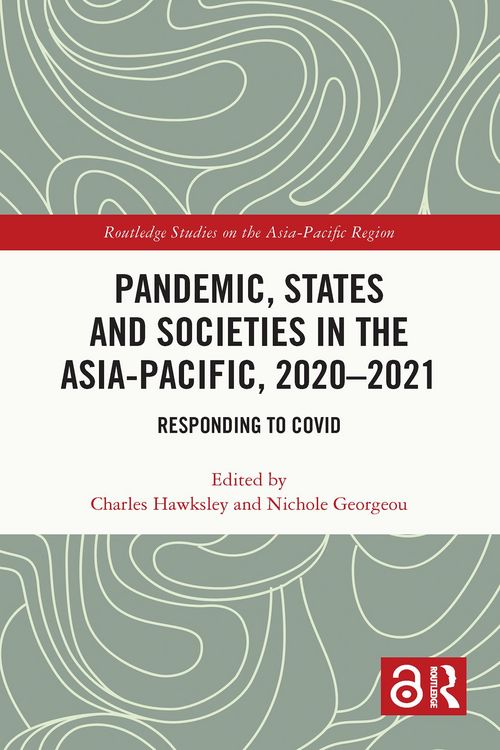 Produktbild: Pandemic, States and Societies in the Asia-Pacific, 2020-2021