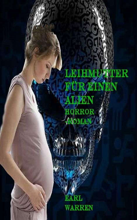 Produktbild: Leihmutter f&uuml;r einen Alien