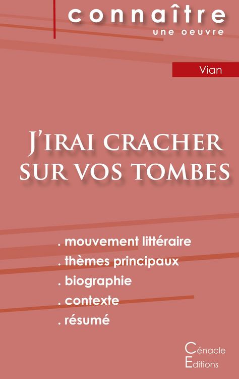 Produktbild: Fiche de lecture J'irai cracher sur vos tombes de Boris Vian (Analyse litt&eacute;raire de r&eacute;f&eacute;rence et r&eacute;sum&eacute; complet)