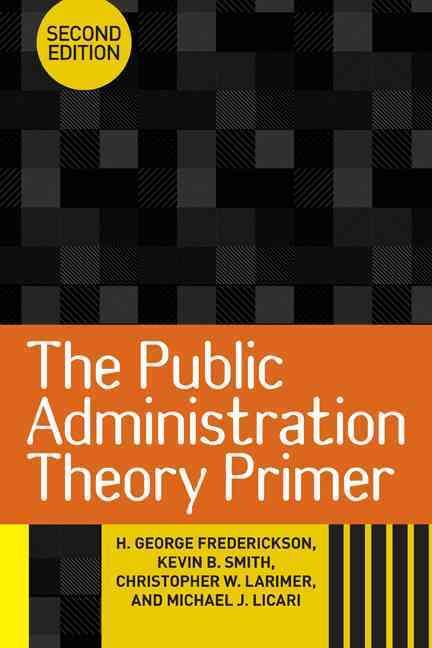 Produktbild: Frederickson, H: Public Administration Theory Primer