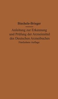 Produktbild: Anleitung zur Erkennung und Pr&uuml;fung der Arzneimittel des Deutschen Arzneibuches