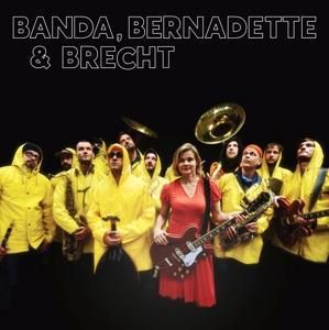 Produktbild: Banda,Bernadette & Brecht