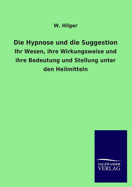 Produktbild: Die Hypnose und die Suggestion