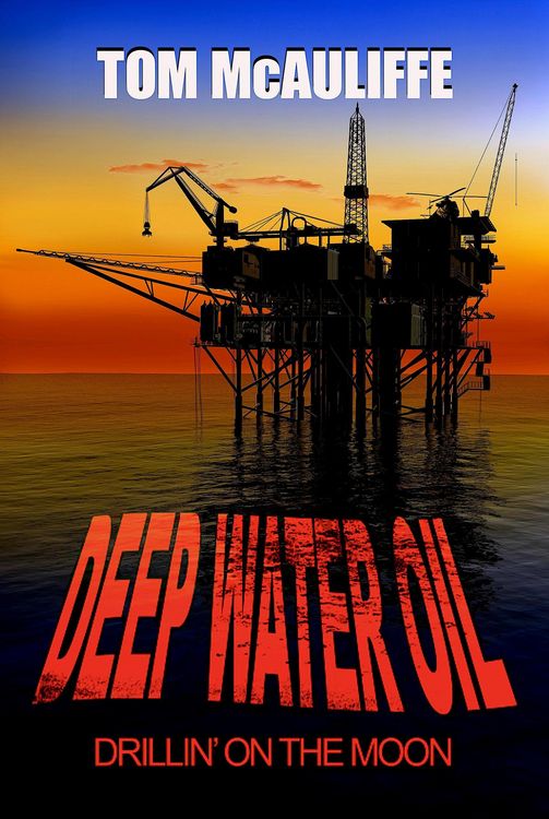Produktbild: Deepwater Oil - Drillin on the Moon