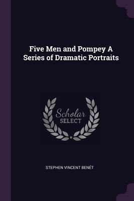 Produktbild: Five Men and Pompey A Series of Dramatic Portraits