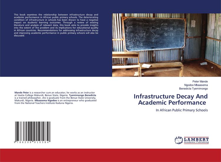 Produktbild: Infrastructure Decay And Academic Performance