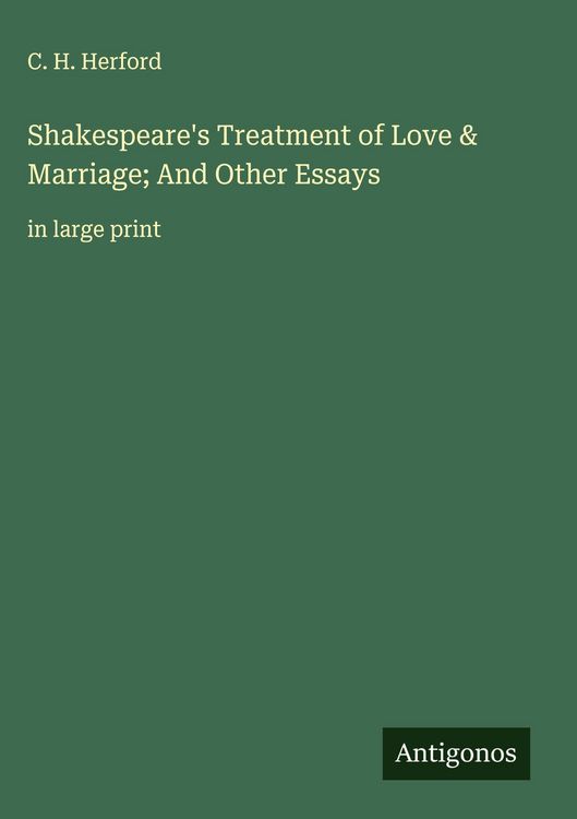 Produktbild: Shakespeare's Treatment of Love & Marriage; And Other Essays