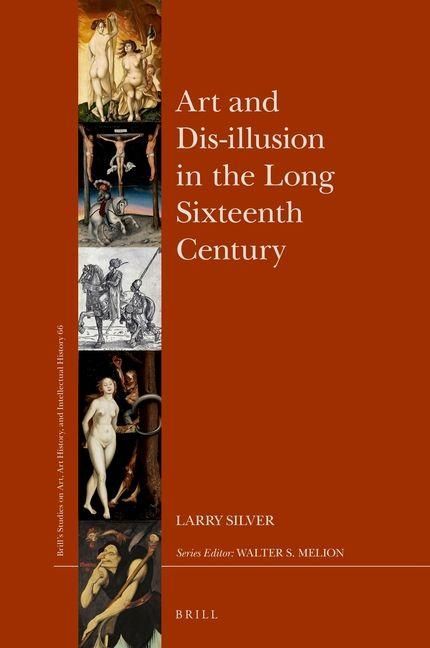 Produktbild: Art and Dis-Illusion in the Long Sixteenth Century