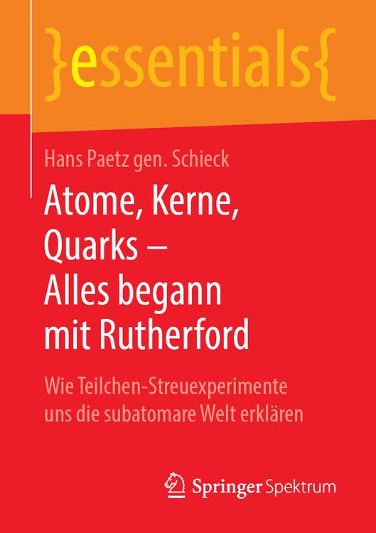 Produktbild: Atome, Kerne, Quarks – Alles begann mit Rutherford