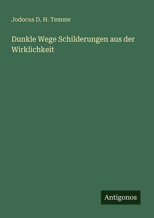 Produktbild: Dunkle Wege Schilderungen aus der Wirklichkeit
