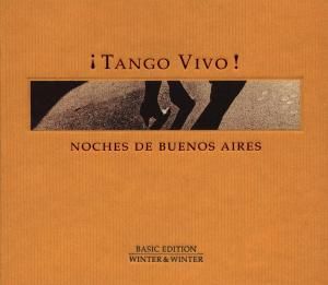 Produktbild: Various: Tango Vivo-Noches De Buenos Aires