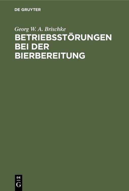 Produktbild: Betriebsst&ouml;rungen bei der Bierbereitung