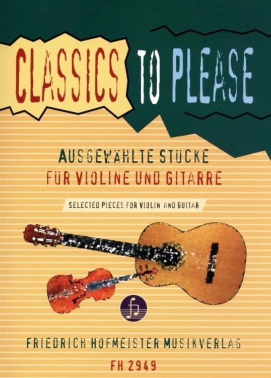 Produktbild: Classics to Please, f&uuml;r Violine und Gitarre