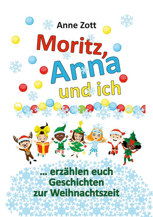 Produktbild: Anne Zott Moritz, Anna und ich ...
