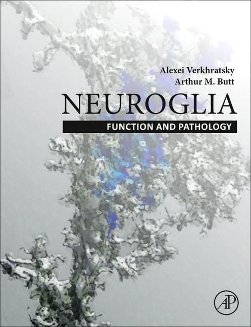 Produktbild: Neuroglia: Function and Pathology