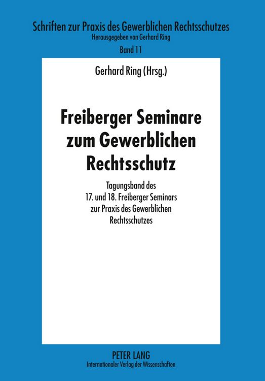 Produktbild: Freiberger Seminare zum Gewerblichen Rechtsschutz
