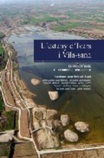 Produktbild: L'estany d'Ibars i Vila-Sana : la recuperaci&oacute; d'un somni a una realitat