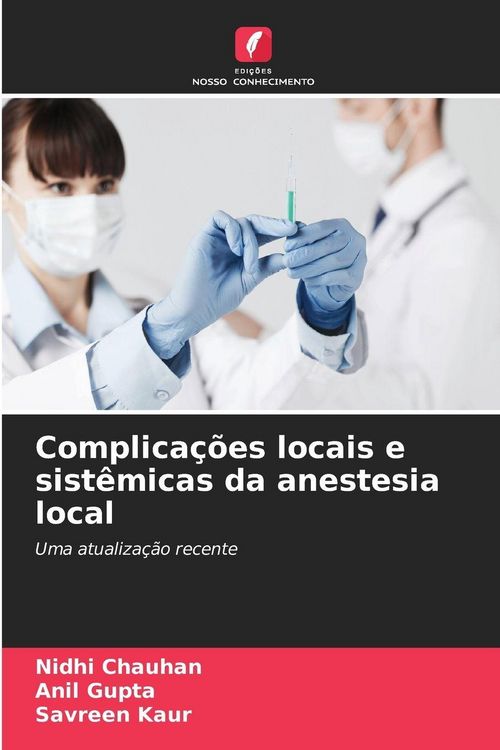 Produktbild: Complica&ccedil;&otilde;es locais e sist&ecirc;micas da anestesia local