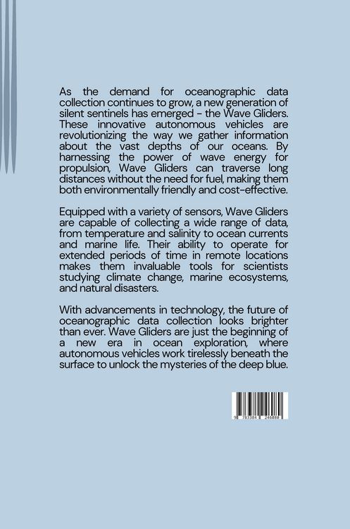 Produktbild: The Silent Sentinels: Wave Gliders and the Future of Oceanographic Data Collection