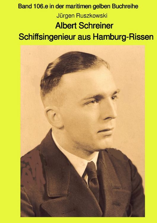 Produktbild: Maritime gelbe Reihe bei J&uuml;rgen Ruszkowski / Albert Schreiner - Schiffsingenieur aus Hamburg-Rissen
