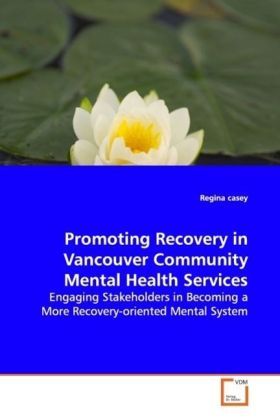 Produktbild: Casey, R: Promoting Recovery in Vancouver Community MentalHe