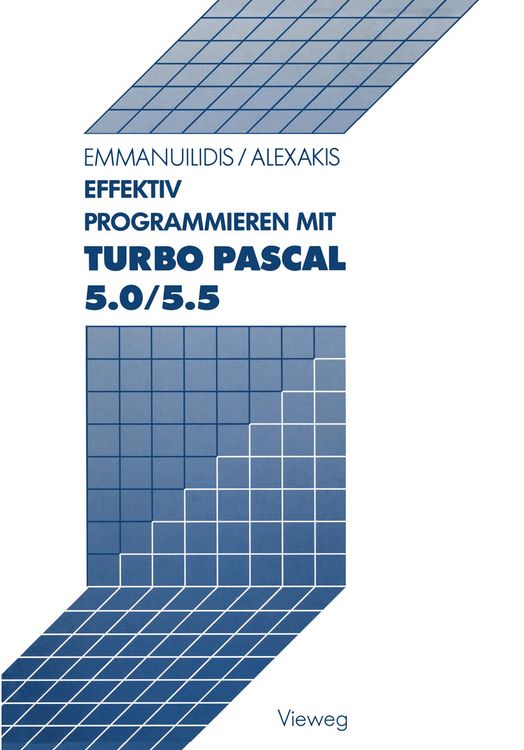 Produktbild: Effektiv Programmieren mit Turbo Pascal 5.0/5.5