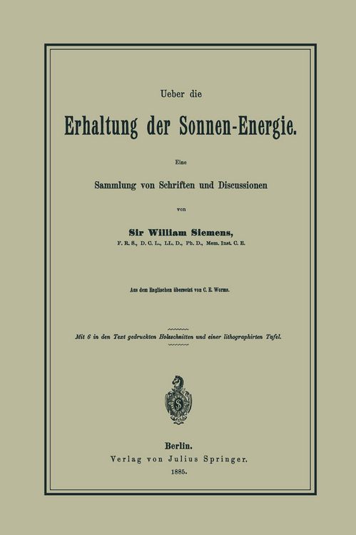 Produktbild: Ueber die Erhaltung der Sonnen-Energie. Eine Sammlung von Schriften und Discussionen