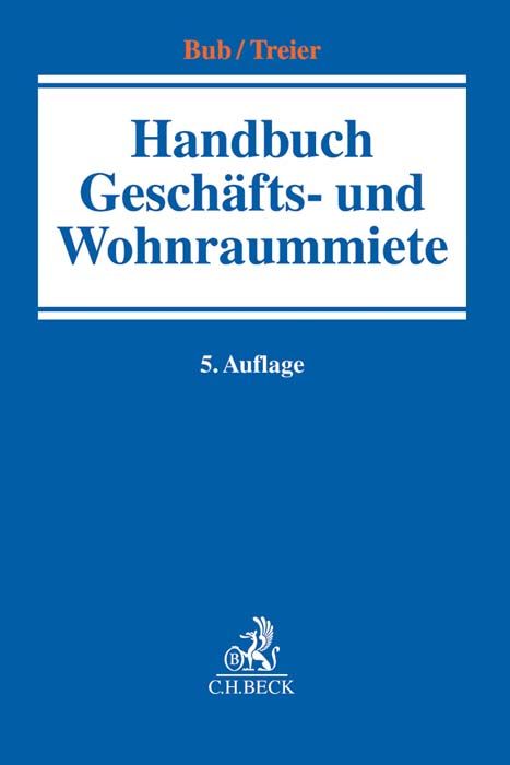 Produktbild: Handbuch der Gesch&auml;fts- und Wohnraummiete
