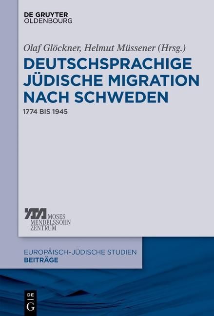 Produktbild: Deutschsprachige j&uuml;dische Migration nach Schweden