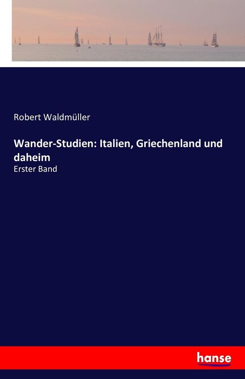Produktbild: Wander-Studien: Italien, Griechenland und daheim