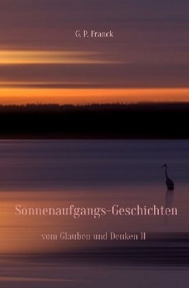 Produktbild: Vom Glauben und Denken / Sonnenaufgangs-Geschichten