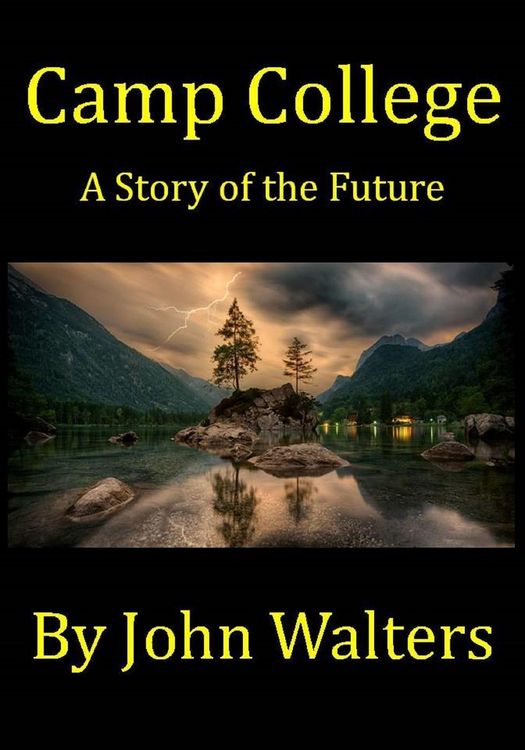 Produktbild: Camp College: A Story of the Future
