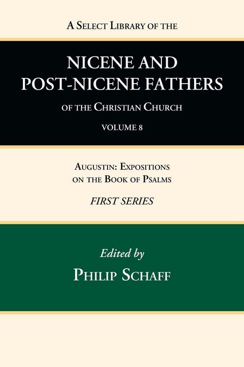 Produktbild: A Select Library of the Nicene and Post-Nicene Fathers of the Christian Church, First Series, Volume 8