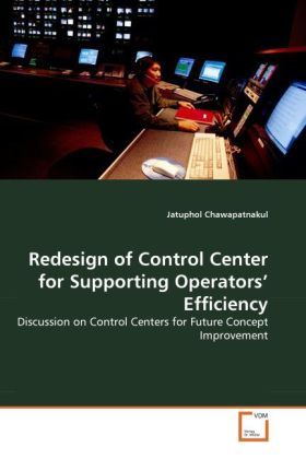 Produktbild: Chawapatnakul, J: Redesign of Control Center for Supporting