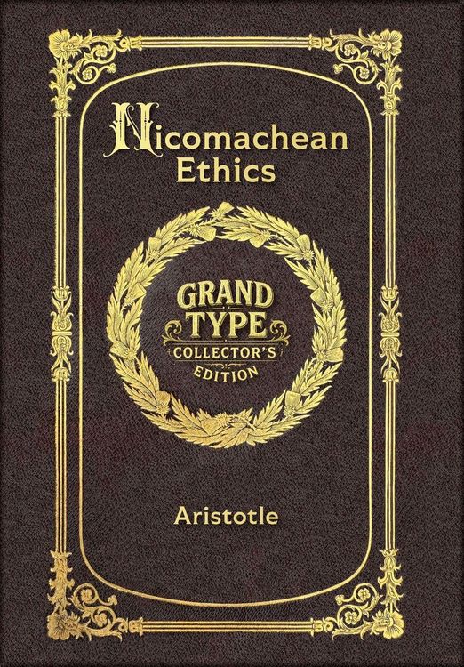 Produktbild: Large Print - Nicomachean Ethics - Grand Type Collector's Edition - Matte Hardcover with Dust Jacket